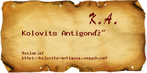 Kolovits Antigoné névjegykártya